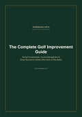 The Complete Golf Improvement Guide (Digital Download)